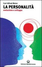 personalità. Evoluzione e sviluppo