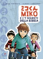 Miko e i 7 segreti della Bibbia
