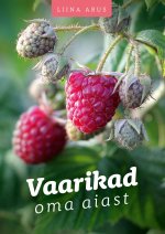 Vaarikad oma aiast