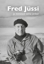 Fred jüssi ja inimesed tema ümber