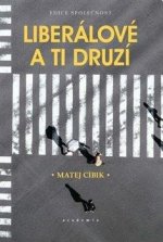 Liberálové a ti druzí