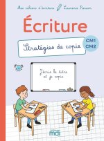 Mes cahiers d'ecriture - CM - Stratégies de copie