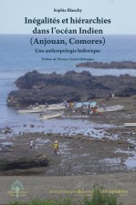 Inégalités et hiérarchie dans l'océan Indien (Anjouan, Comores)