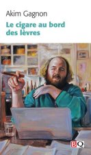 LE CIGARE AU BORD DES LEVRES
