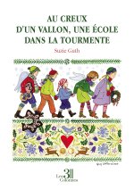 Au creux d'un vallon, une école dans la tourmente