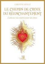 Le chemin de croix du réenchantement