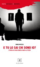 E tu lo sai chi sono io?