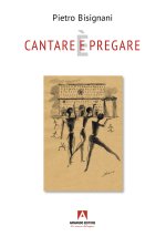 Cantare (e) è pregare