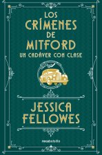 Un Cadaver Con Clase Los Crimenes De Mitford 2