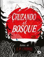 Cruzando El Bosque