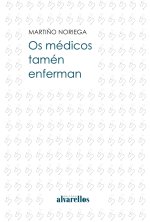 Os Medicos Tamen Enferman