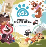 Paciencia PequeŃA Ardilla