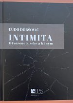 Intimita – Otvorene k sebe a k iným