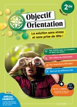 Objectif Orientation - 2de