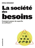 DE QUOI AURONS-NOUS VRAIMENT BESOIN DEMAIN ?