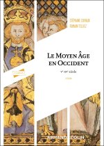 Le Moyen Âge en Occident - 2e éd.