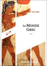 Le monde grec - 3e éd.