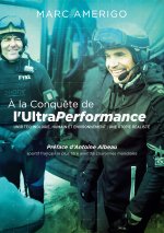A CONQUETE DE ULTRAPERFORMANCE
