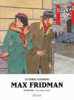 Max Fridman - Format roman graphique - Tome 03