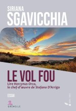 Le vol fou