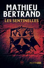 Les sentinelles