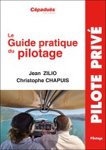 Le Guide Pratique du Pilotage. 21e édition