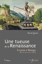 Une tueuse de la Renaissance