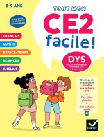 Mon CE2 facile ! Adapté aux enfants DYS ou en difficulté d'apprentissage   - Nouveau programme