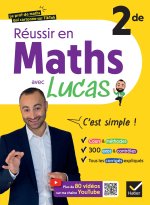 Réussir en maths 2de avec Lucas, c'est simple !