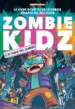 Zombie kidz - Sauve ta ville !