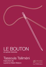 Le bouton et autres histoires