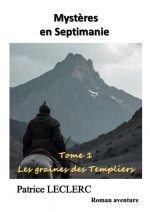 Mystères en Septimanie