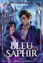 La trilogie des gemmes T2 - Bleu saphir