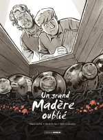 Un grand Madère oublié - vol. 03 - histoire complète - nouvelle édition 2025