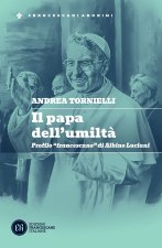 papa dell'umiltà. Profilo «francescano» di Albino Luciani