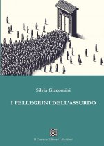 pellegrini dell'assurdo