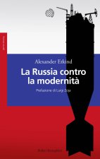 Russia contro la modernità