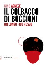 colbacco di Boccioni. Un lungo filo russo