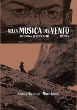 All'ombra di nessun Dio. Nella musica del vento