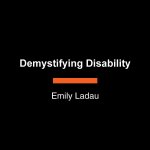 LP-DEMYSTIFYING DISABILITY