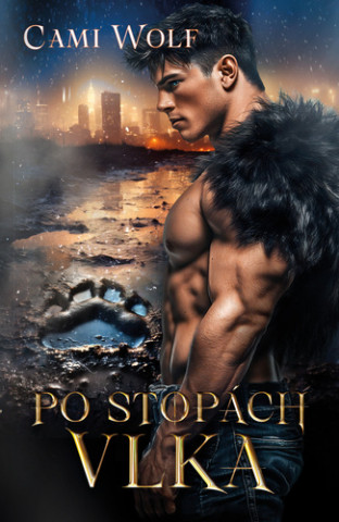 Po stopách vlka (Cami Wolf)(Brožovaná)
