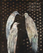 Zdeňka Hošková Edelová - Monografie