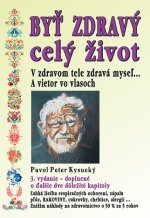 Byť zdravý celý život (3.vydanie)