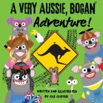 A Very Aussie, Bogan Adventure!