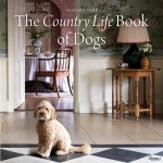 The Country Life Book of Dogs