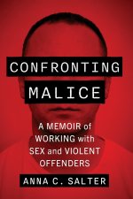 Confronting Malice