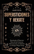 Supersticiones y Hécate