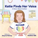 Katie Finds Her Voice