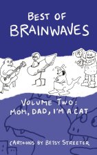 Best Of Brainwaves Volume Two