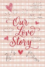 Our Love Story